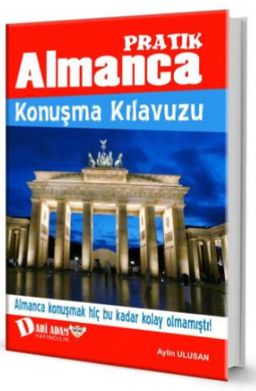 Pratik Almanca Konuşma Kılavuzu