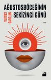Ağustosb&ouml;ceğinin Sekizinci G&uuml;n&uuml;