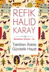 Taklitten Adete G&uuml;ndelik Hayat / Memleket Yazıları 16
