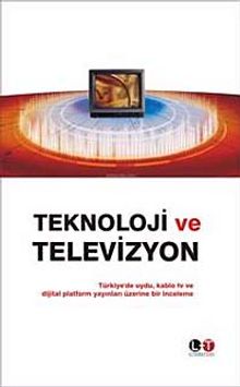 Teknoloji ve Televizyon