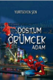 Dostum Örümcek Adam