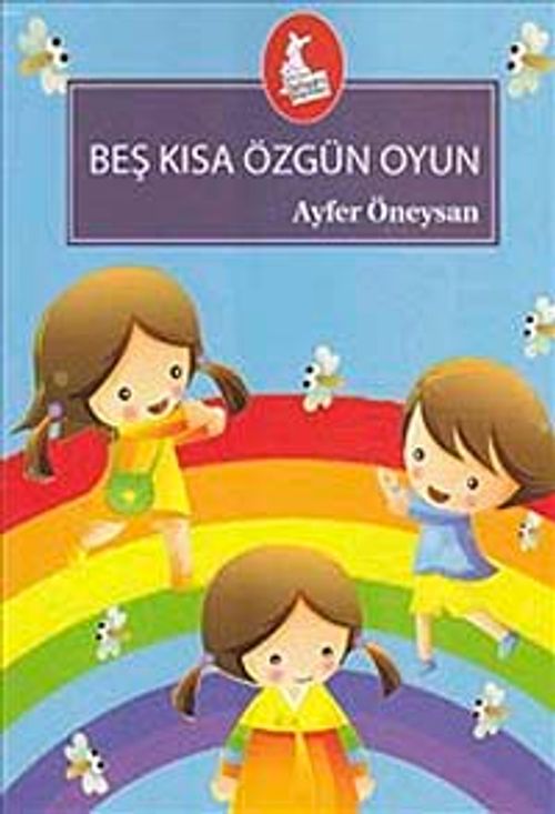Beş Kısa Özgün Oyun