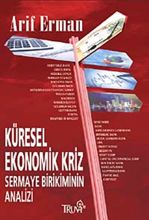 Küresel Ekonomik Kriz Sermaye Birikiminin Analizi