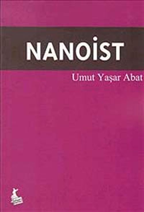 Nanoist