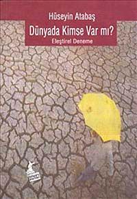 Dünyada Kimse Var mı