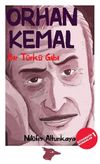 Bir T&uuml;rk&uuml; Gibi / Orhan Kemal