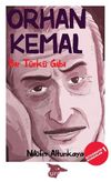 Bir Türkü Gibi / Orhan Kemal