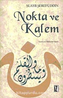 Nokta ve Kalem - Şuayb Şerefüddin