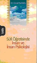 Sufi Öğretisinde İnsan ve İnsan Psikolojisi