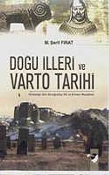 Doğu İlleri ve Varto Tarihi