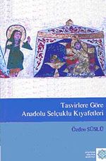Tasvirlere Göre Anadolu Selçuklu Kıyafetleri