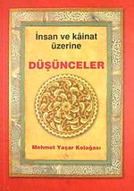 İnsan ve Kainat Üzerine Düşünceler
