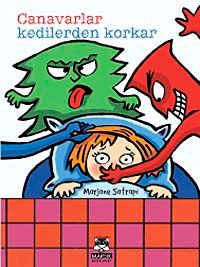 Canavarlar Kedilerden Korkar