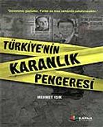 Türkiye'nin Karanlık Penceresi