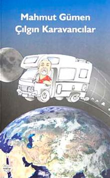 Çılgın Karavancılar