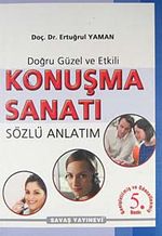Doğru Güzel ve Etkili Konuşma Sanatı
