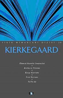 Kierkegaard / Fikir Mimarları Dizisi