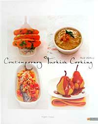 Contemporary Turkish Cooking & English Turkish