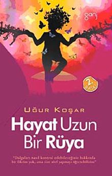 Hayat Uzun Bir Rüya