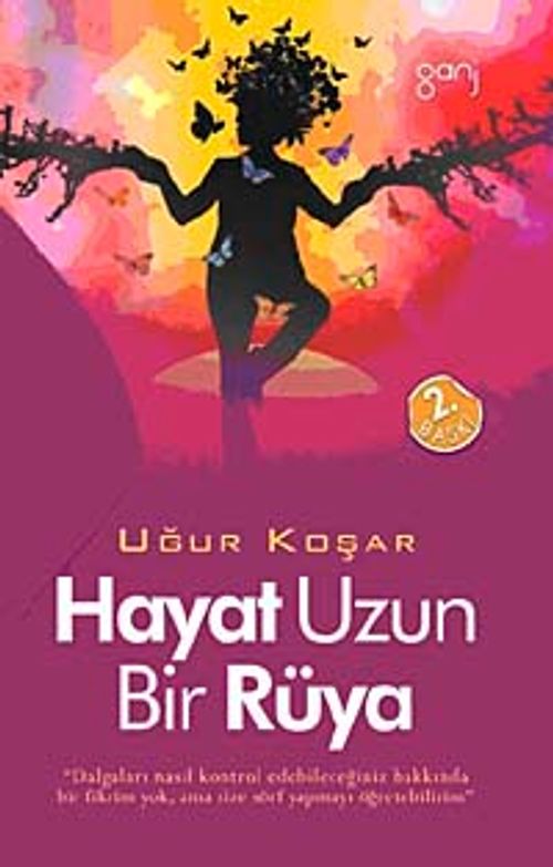 Hayat Uzun Bir Rüya