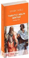 Yaratıcı Aklın Sentezi & Felsefeye Giriş