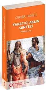 Yaratıcı Aklın Sentezi & Felsefeye Giriş
