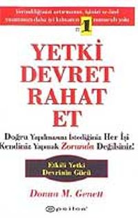 Yetki Devret Rahat Et