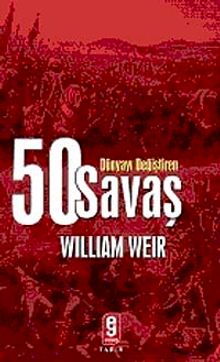 Dünyayı Değiştiren 50 Savaş
