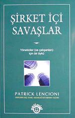 Şirket İçi Savaşlar