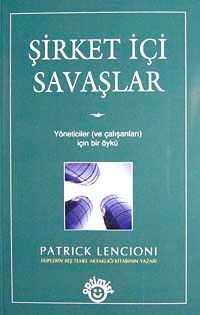 Şirket İçi Savaşlar