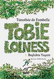 Boşlukta Yaşam / Tobie Lolness 1 - Timothee de Fombelle