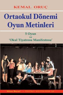 Ortaokul Dönemi Oyun Metinleri