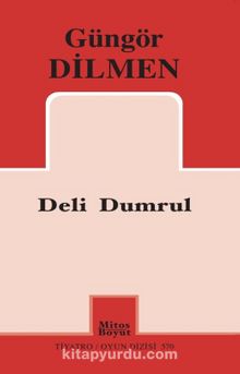 Deli Dumrul / Güngör Dilmen