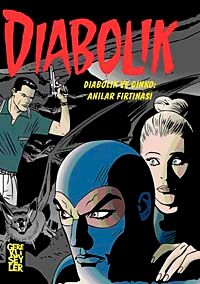 Diabolik 2. Cilt / Diabolik ve Ginko Anılar Fırtınası