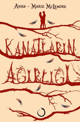 Kanatların Ağırlığı (Ciltli)