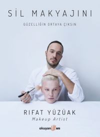 Sil Makyajını & Güzelliğin Ortaya Çıksın