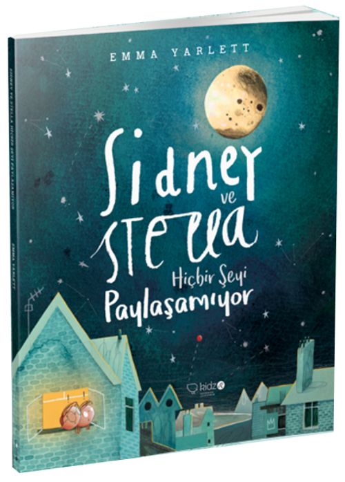 Sidney ve Stella Hiçbir Şeyi Paylaşamıyor