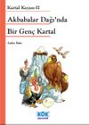 Akbabalar Dağı'nda Bir Gen&ccedil; Kartal