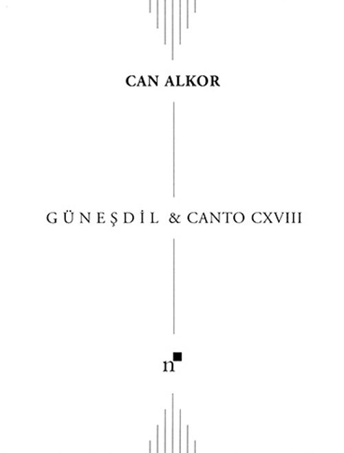 Güneşdil & Canto CXVIII