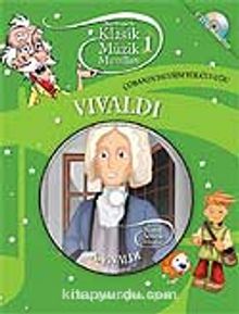 Klasik Müzik Masalları 1 / Vivaldi-Çobanın Mevsim Yolculuğu