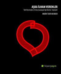 Aşka İlham Verenler