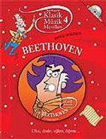 Klasik Müzik Masalları 4 / Beethoven-Duygu Makinesi
