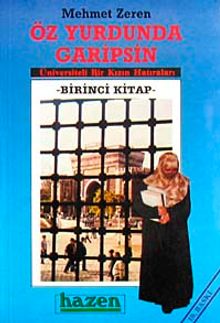 Öz Yurdunda Garipsin 1