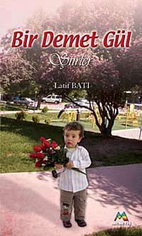 Bir Demet Gül