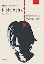 Kıskançlık & Sevginin En Çok Düştüğü Tuzak