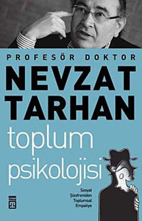 Toplum Psikolojisi & Sosyal Şizofreniden Toplumsal Empatiye