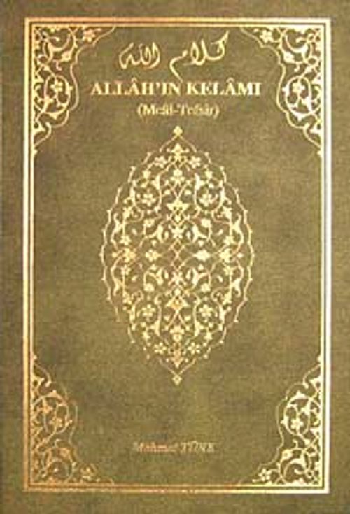 Allah'ın Kelamı (Meal-Tefsir)