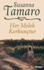 Her Melek Korkunçtur