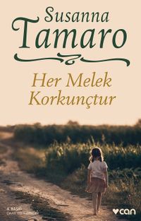 Her Melek Korkunçtur