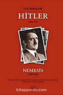 Hitler Nemesis 1936-1945 Cilt:2 (Ciltli)